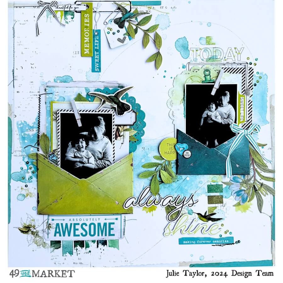 Always Shine - Layout by Julie