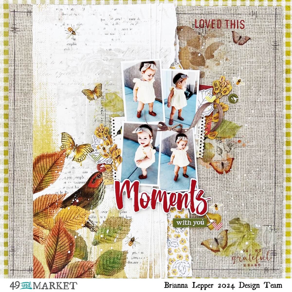 Moments with you - Layout by Brianna