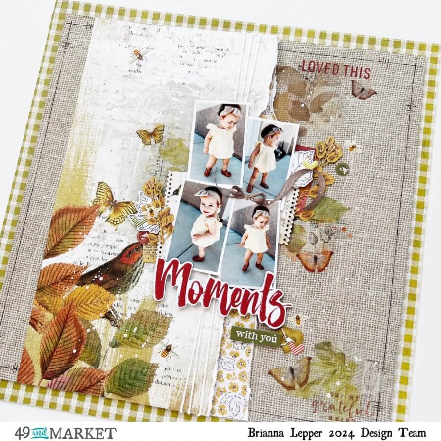 Moments with you - Layout by Brianna