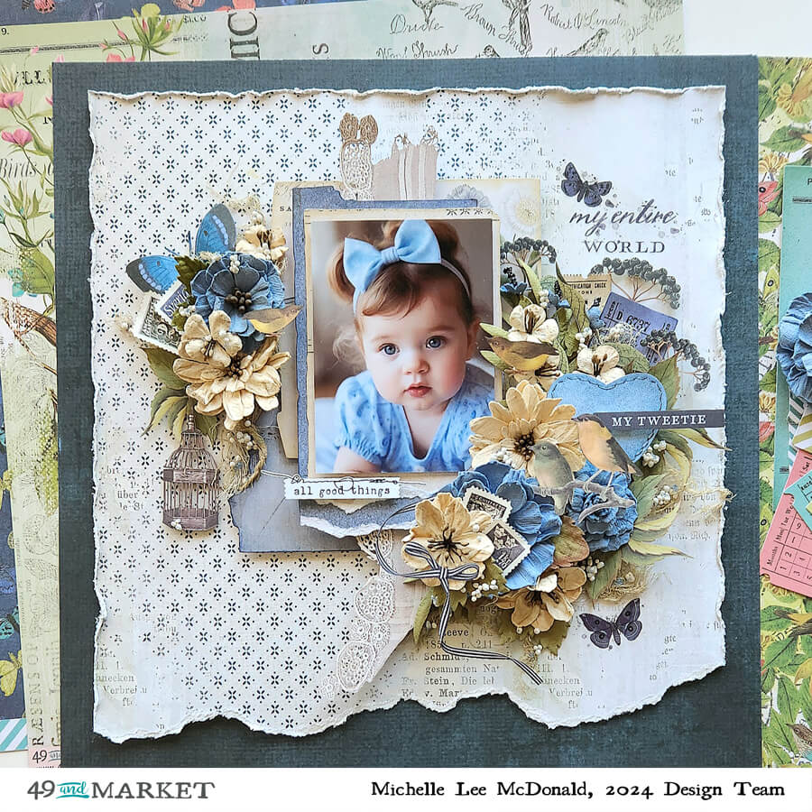 My entire world - Layout by Michelle Lee