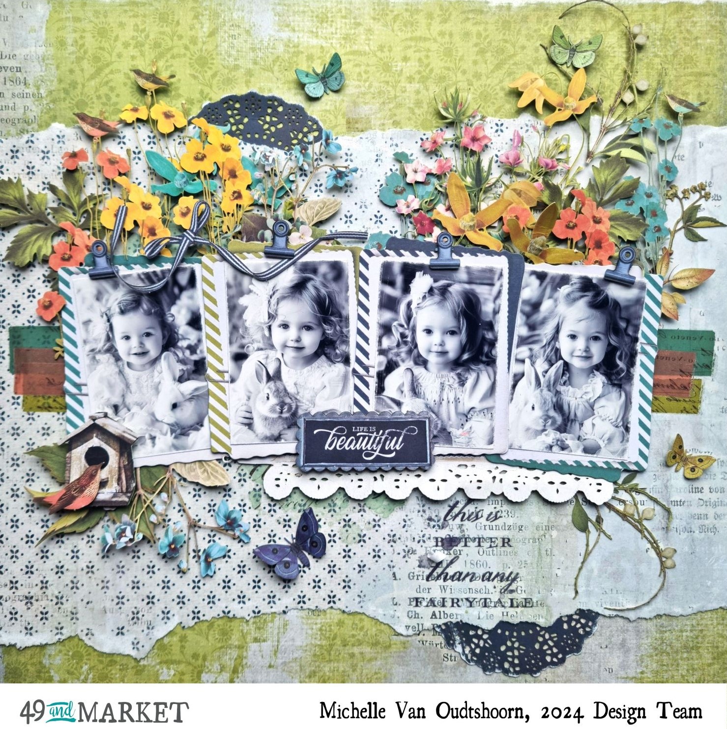 Life is beautiful - Layout by Michelle