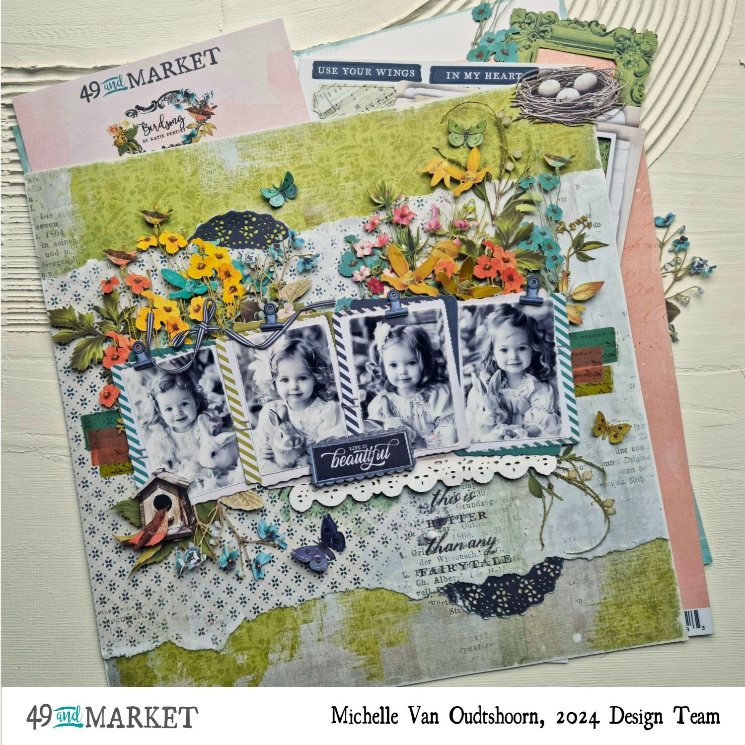 Life is beautiful - Layout by Michelle