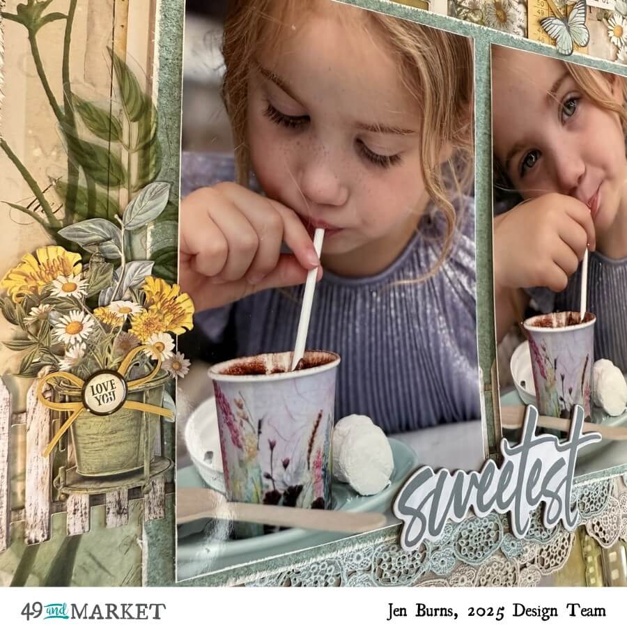 Sweetest - Layout by Jen