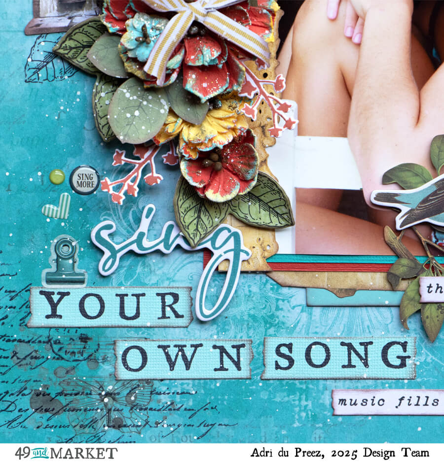 Sing your own song - Layout by Adri