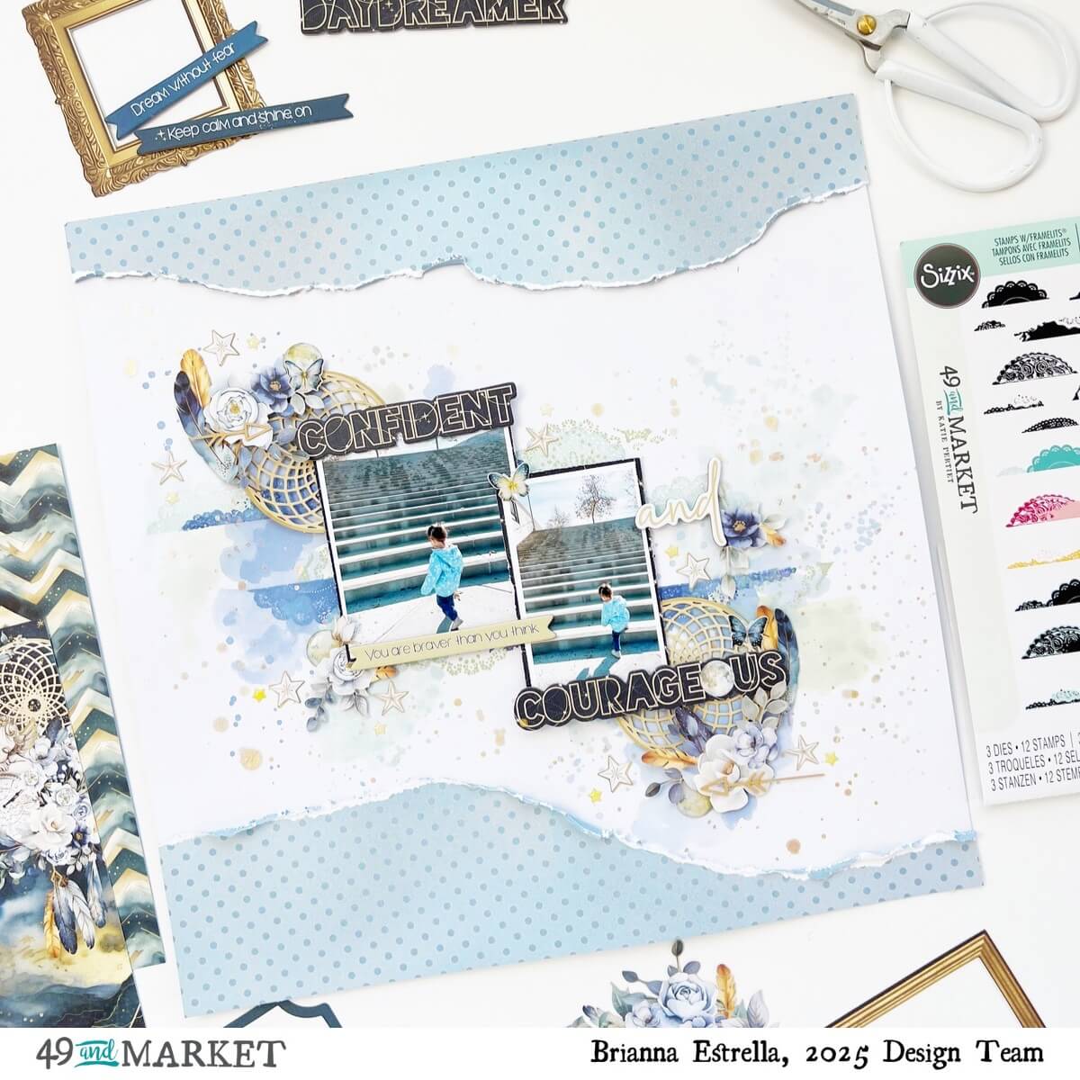 Confident and Courageous - Layout by Brianna