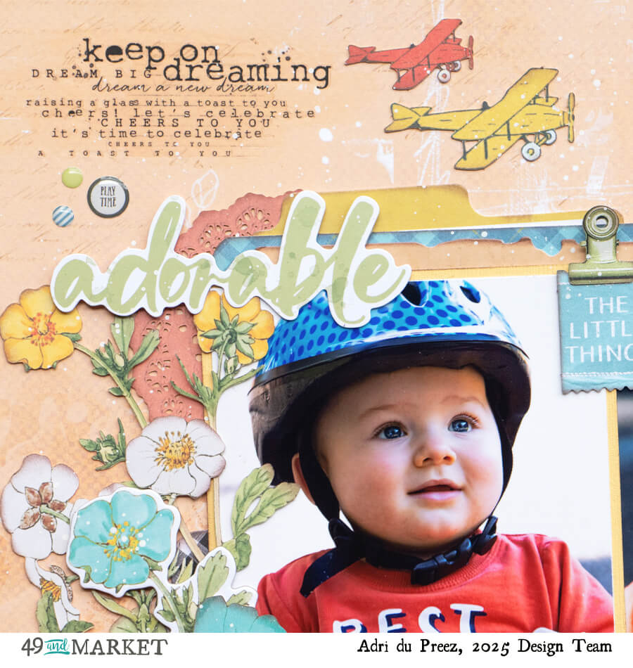 Always chase your dreams - Layout by Adri