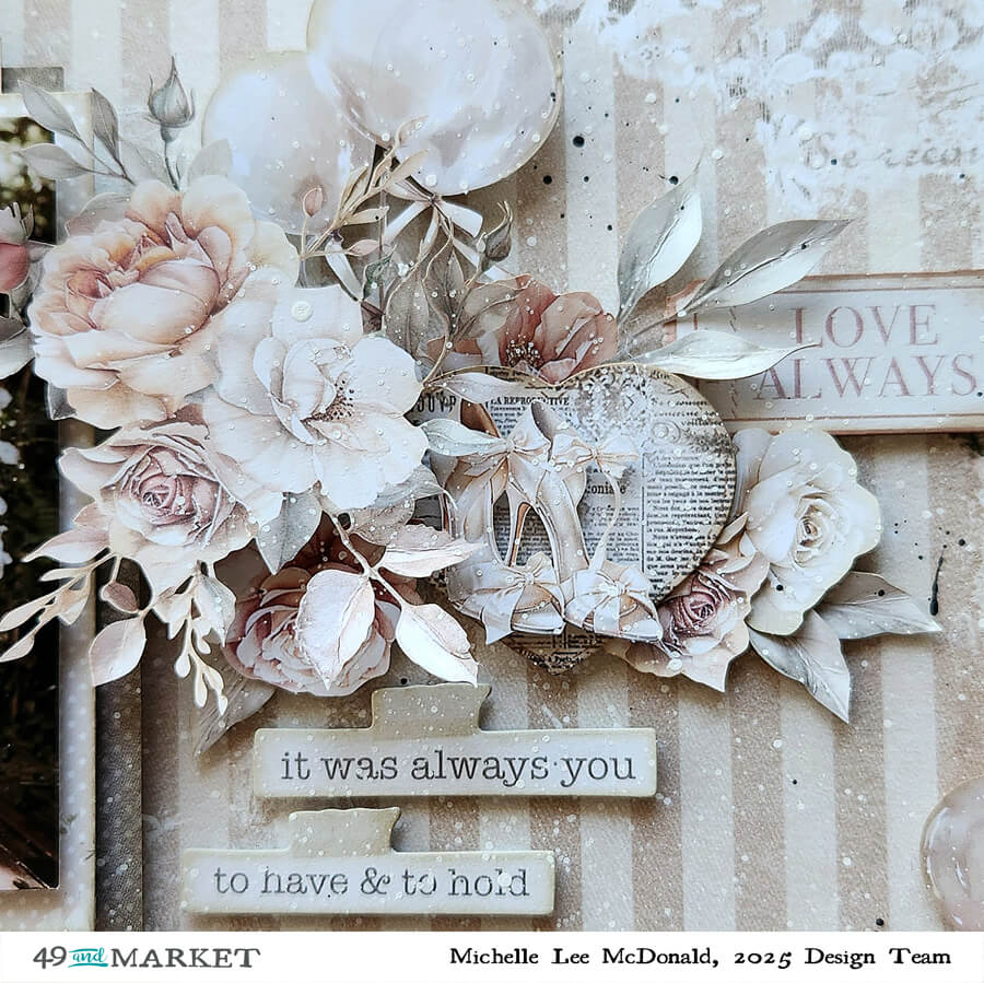 To Have & To Hold Forever - Layout by Michelle Lee