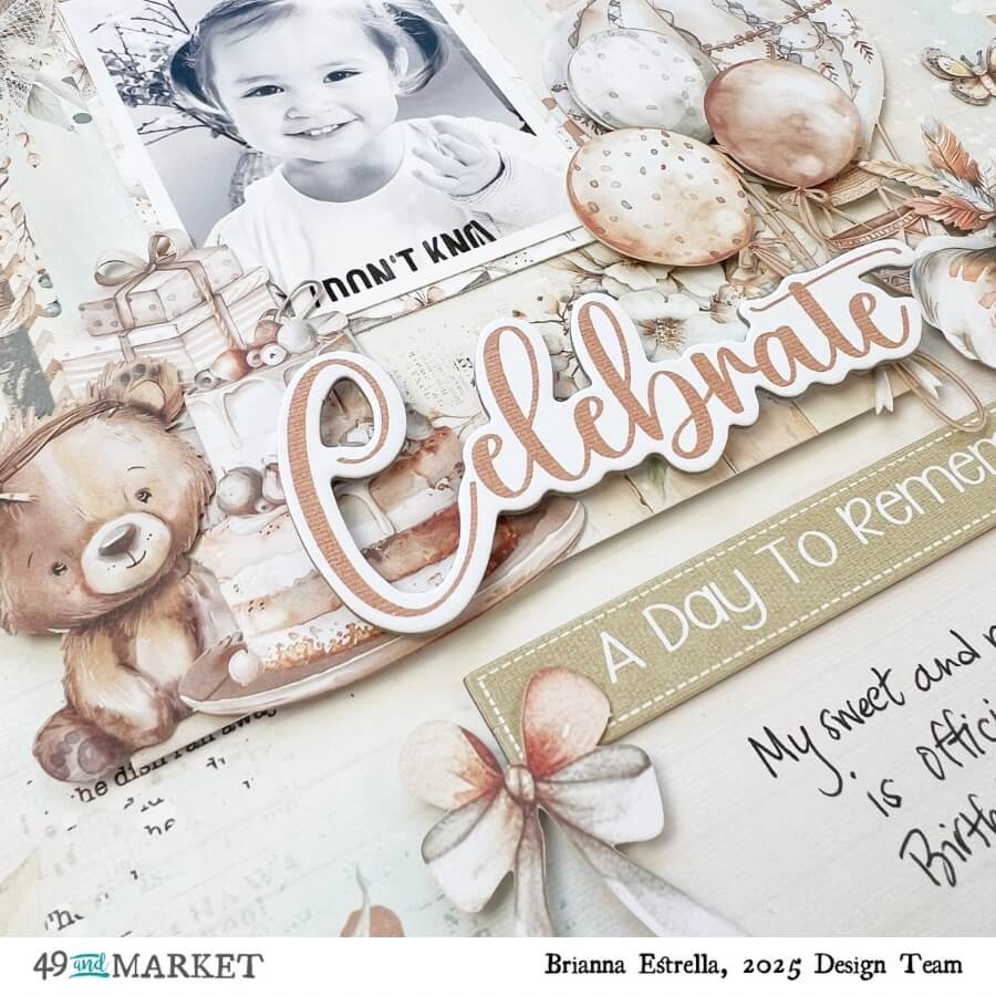 Celebrate - Layout by Brianna
