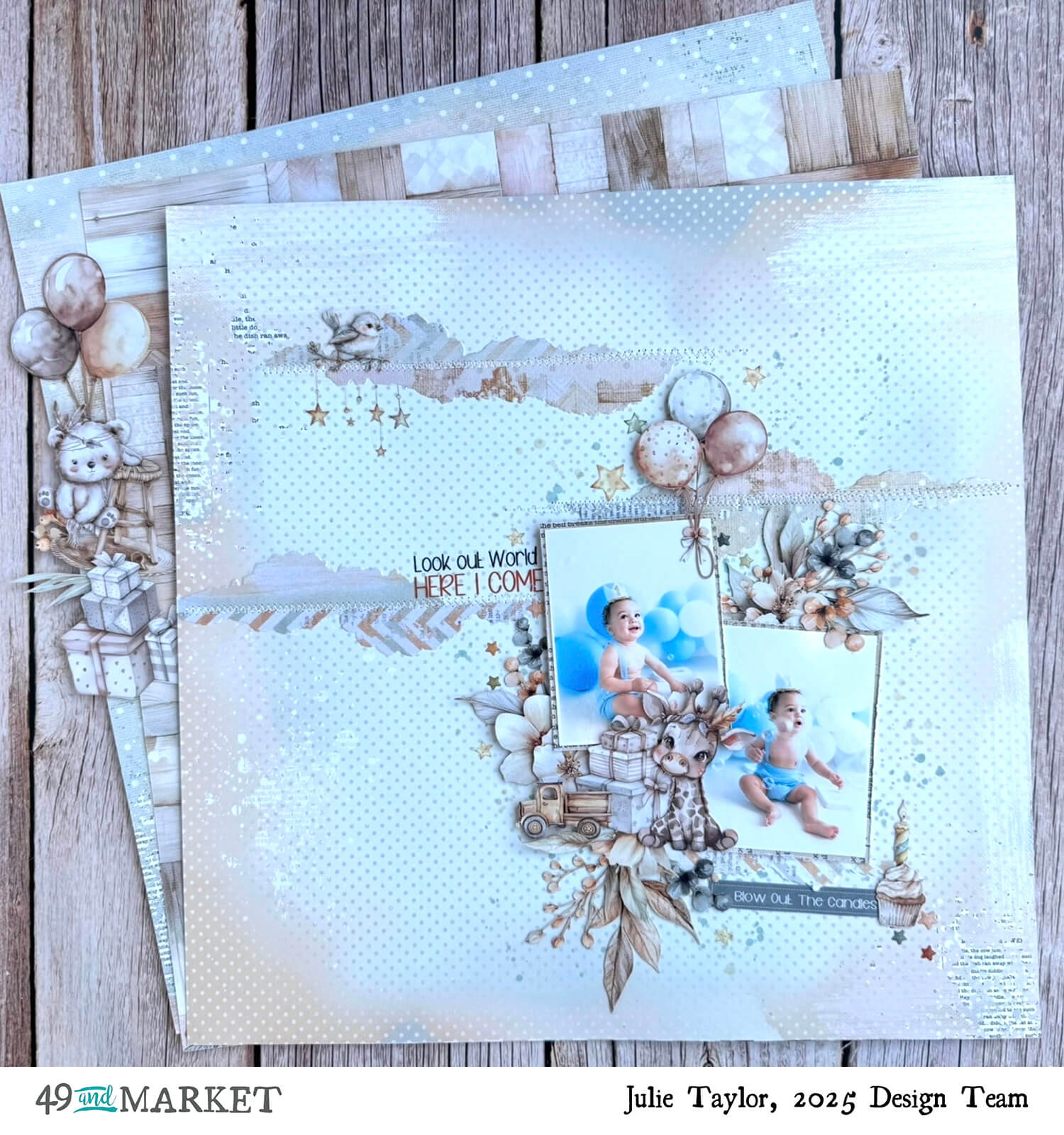 Look out World Here I Come - Layout by Julie