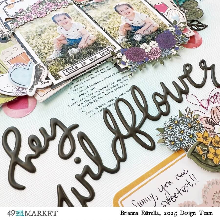 Hey Wildflower - Layout by Brianna