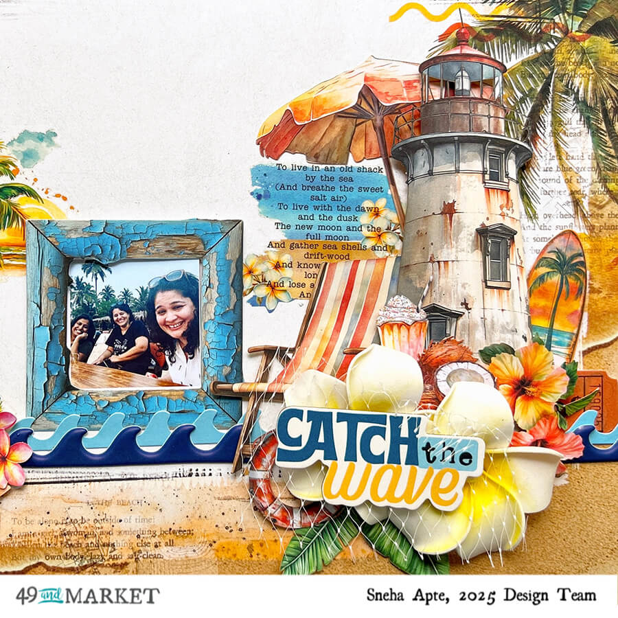  Catch the Wave - Layout by Sneha