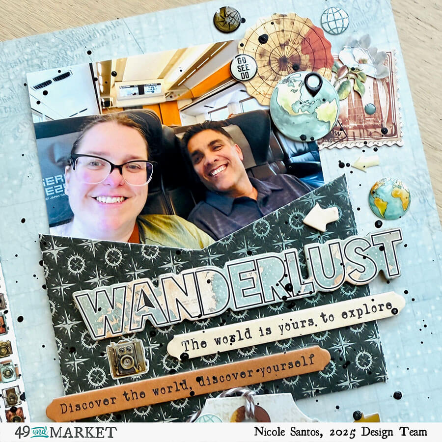 Wanderlust - Layout by Nicole