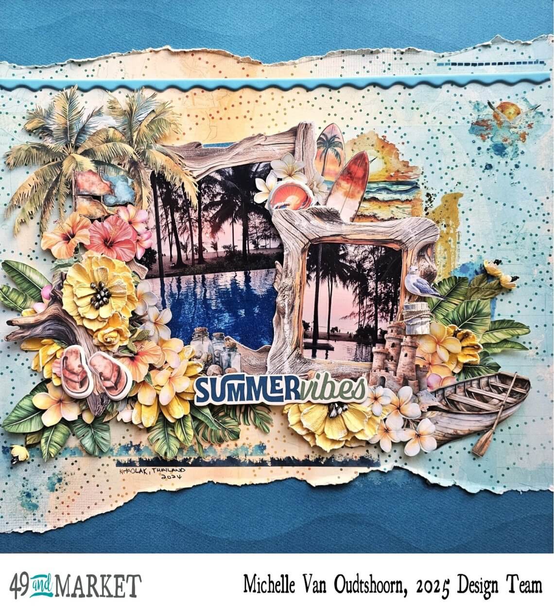 Sumer Vibes - Layout by Michelle