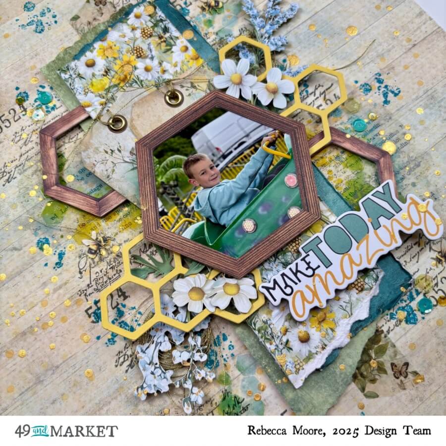 Make Today Amazing - Layout by Rebecca