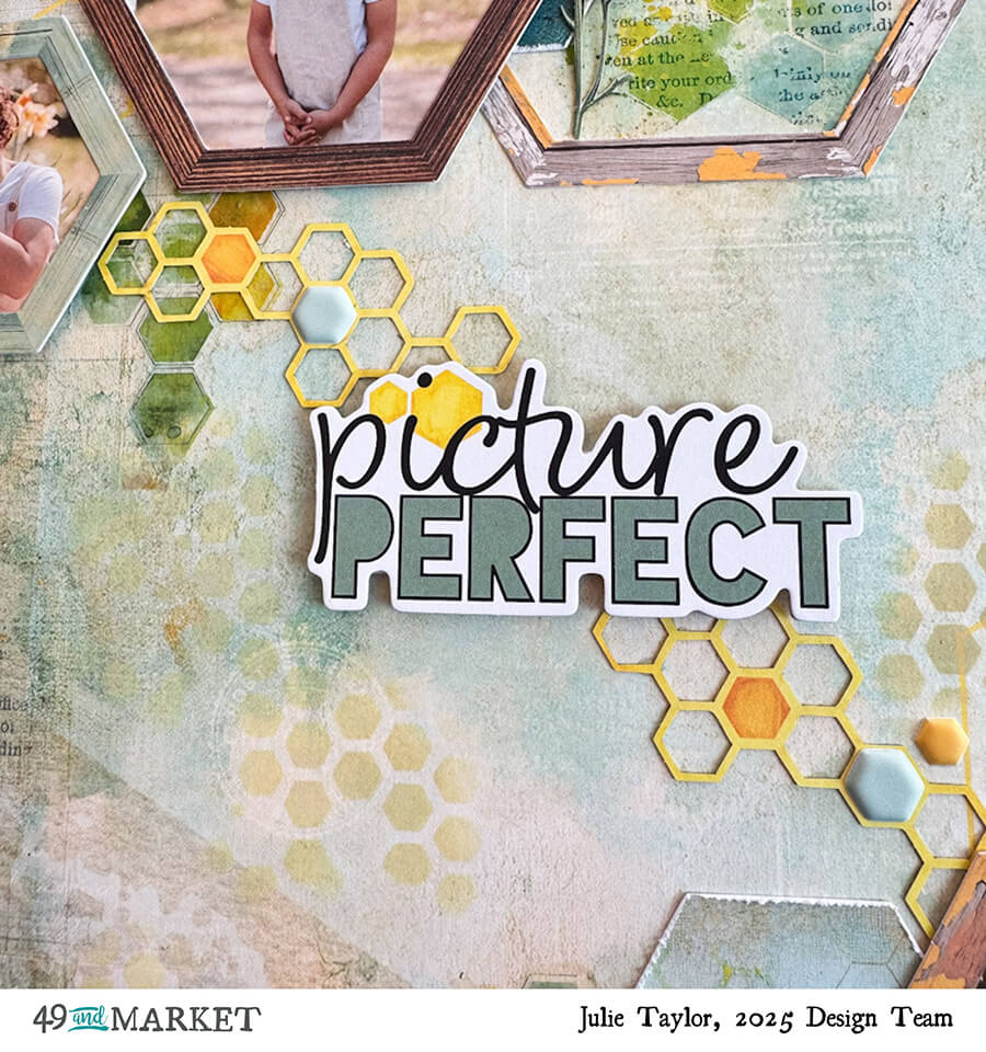 Picture Perfect - Layout by Julie