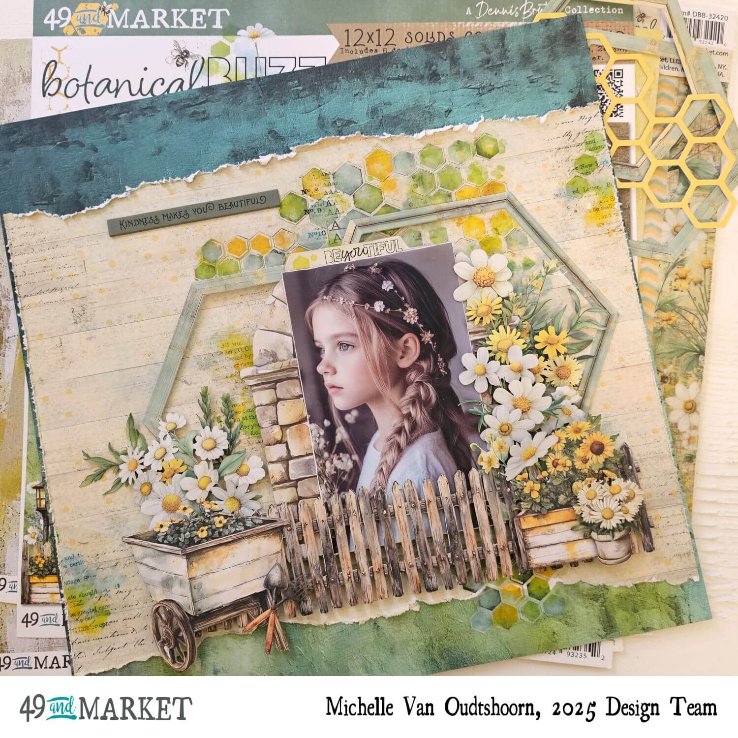 Kindness makes you beautiful - Layout by Michelle