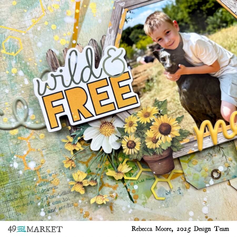 Wild and Free Memories - Layout by Rebecca