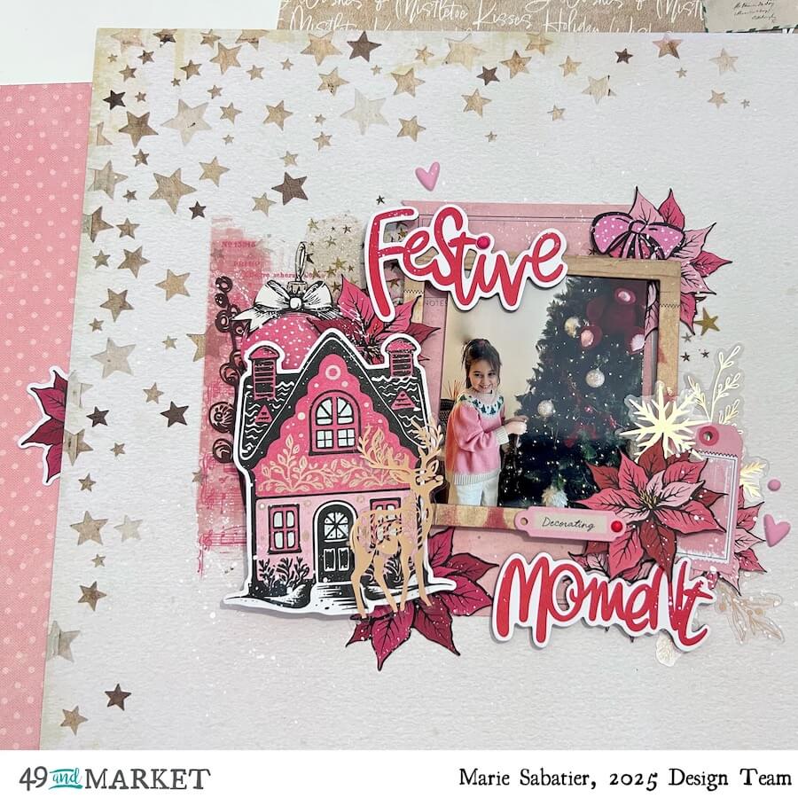 Festive Moment - Layot by Marie
