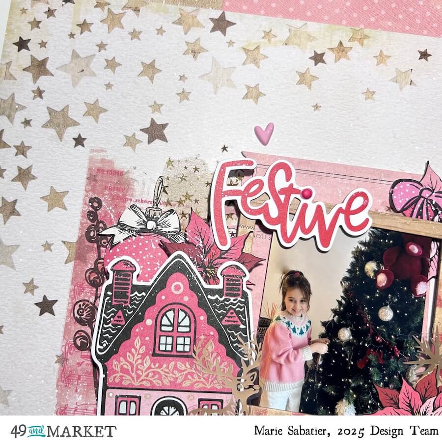 Festive Moment - Layot by Marie