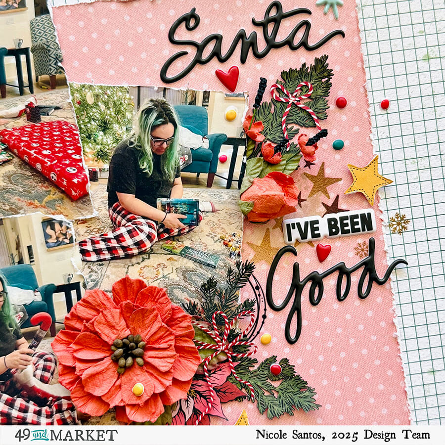 I've been good - Christmas Layout by Nicole