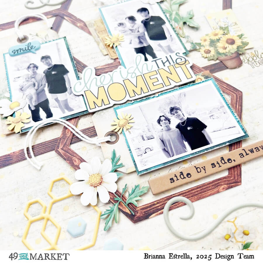 Cherish This Moment - Layout by Brianna