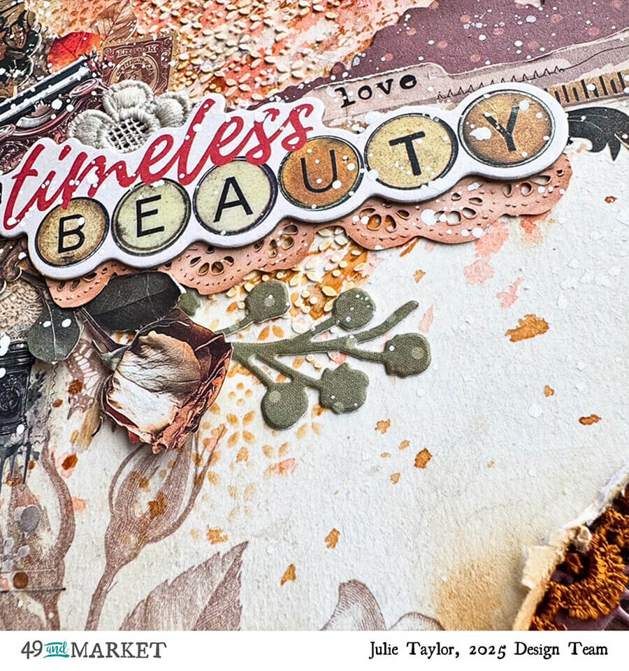 A Timeless Beauty - Layout by Julie