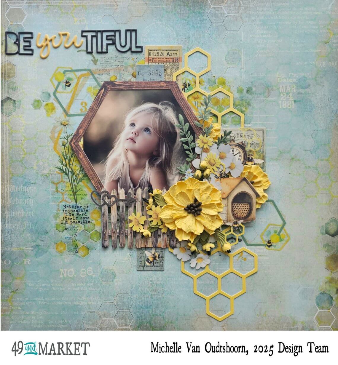 BE-you-TIFUL - Layout by Michelle