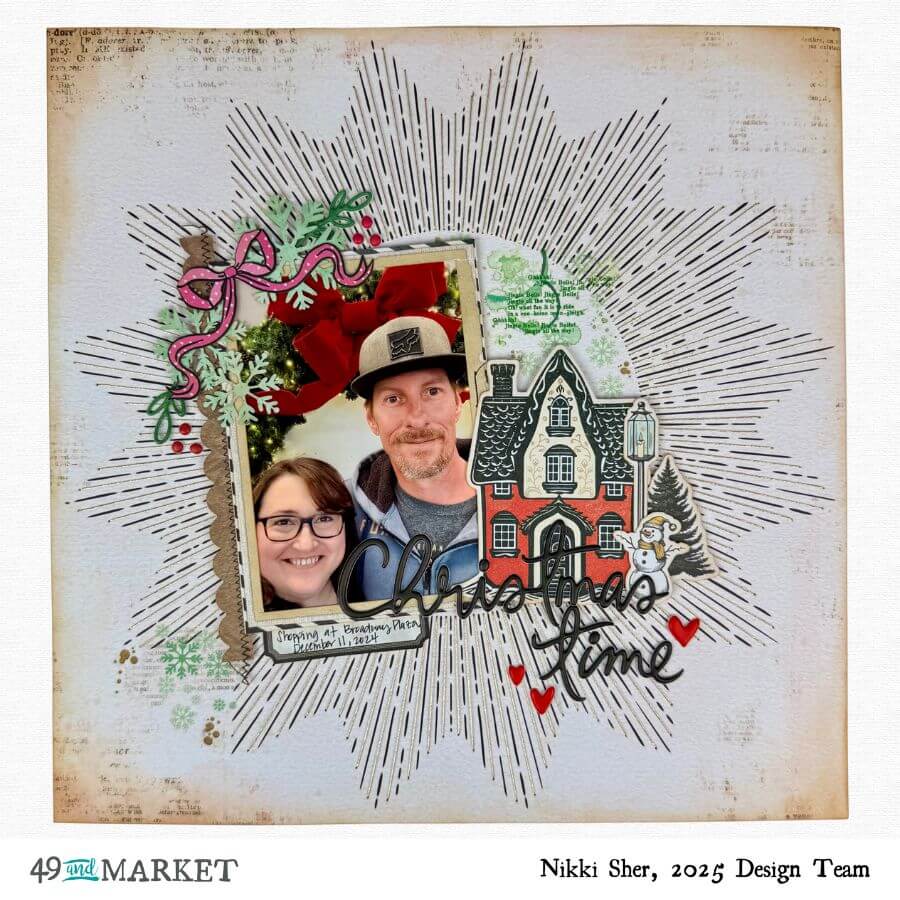 Christmas Time - Layout by Nikki