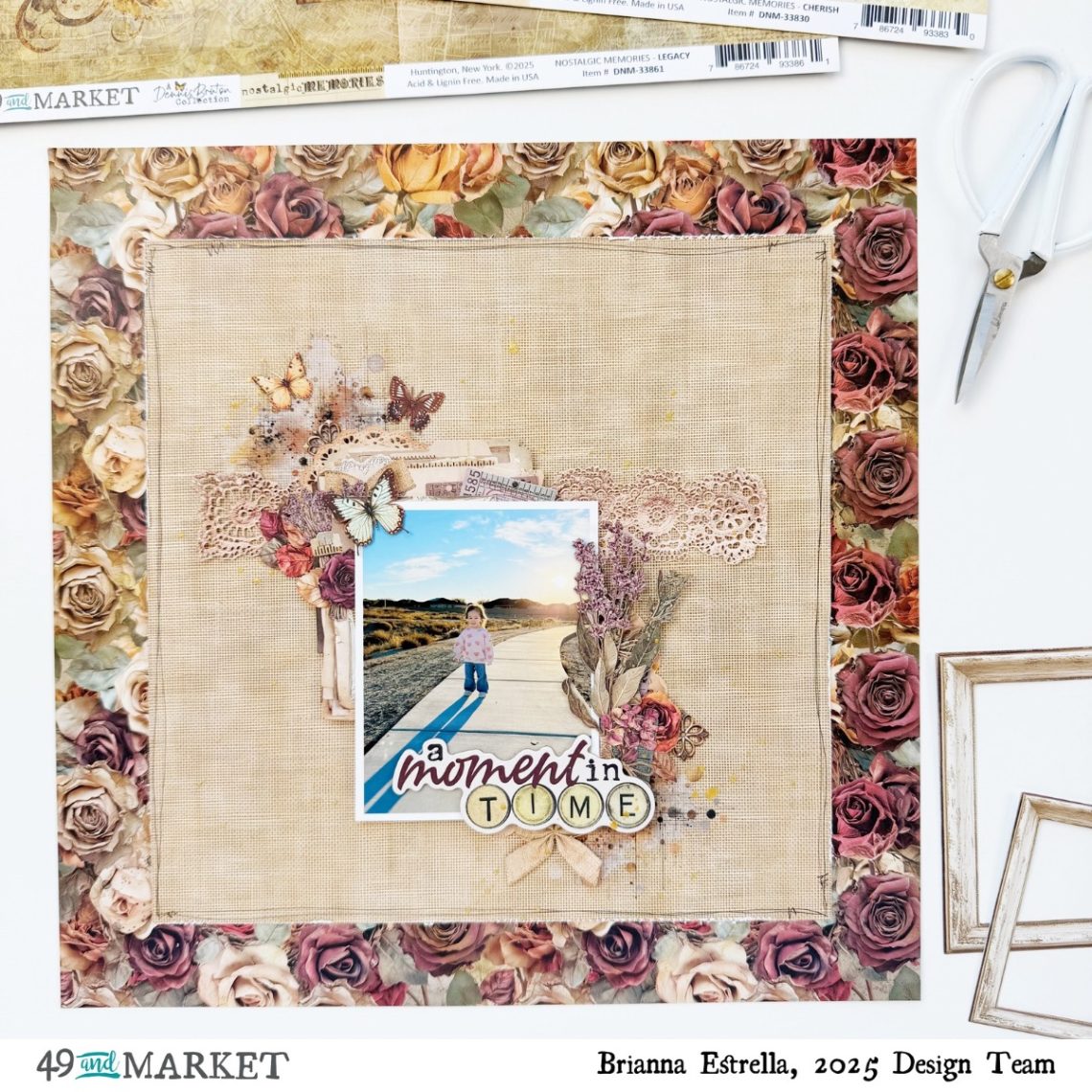 A Moment In Time - Layout by Brianna