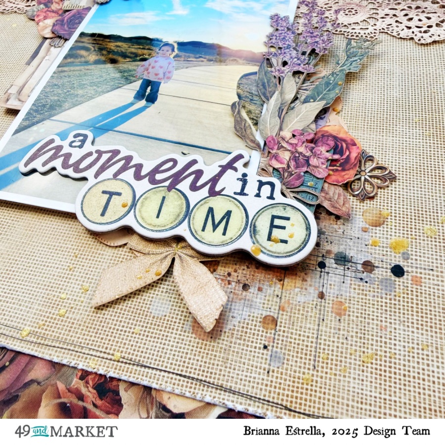 A Moment In Time - Layout by Brianna